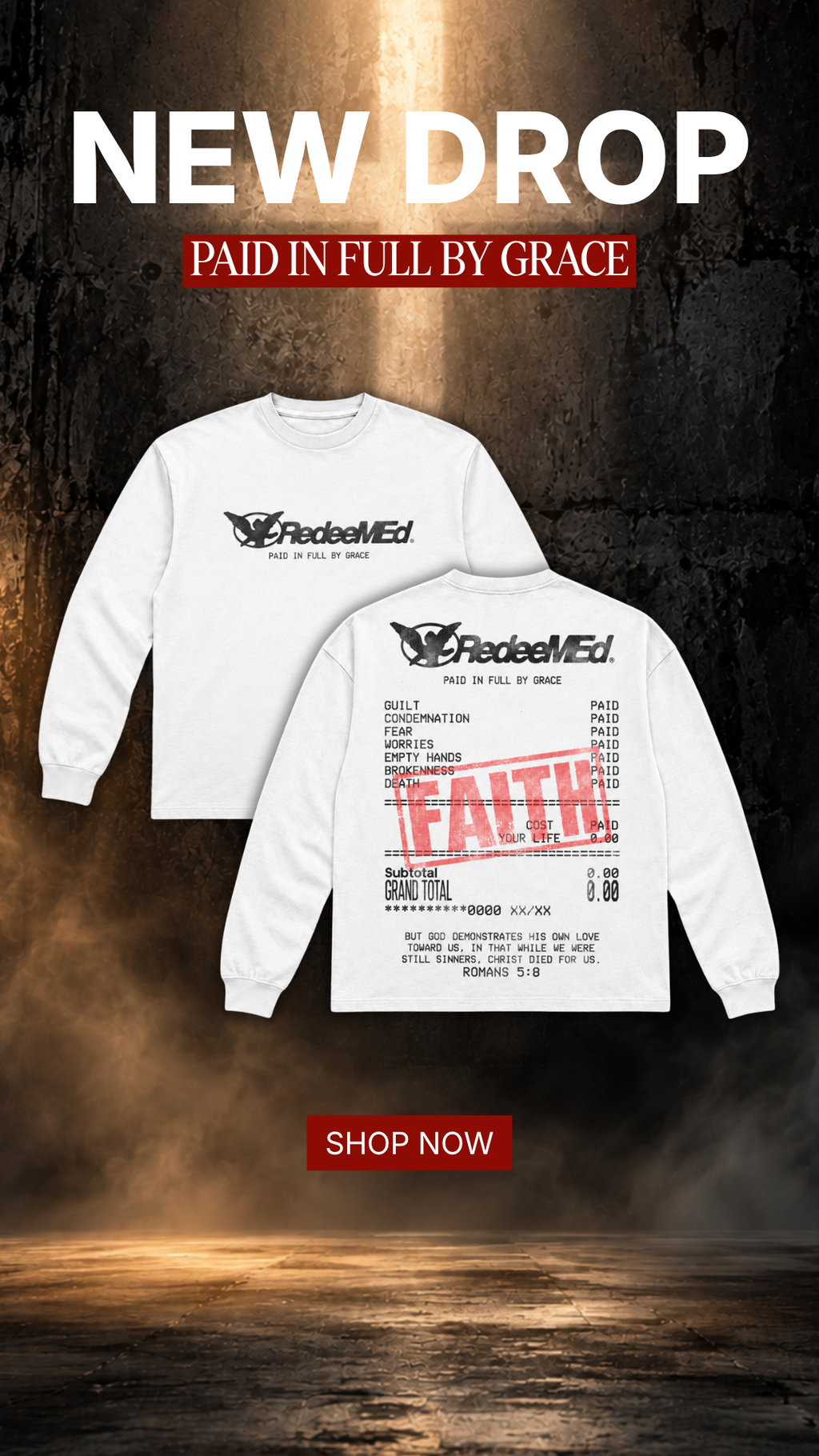 Paid in Faith Long Sleeve Tee